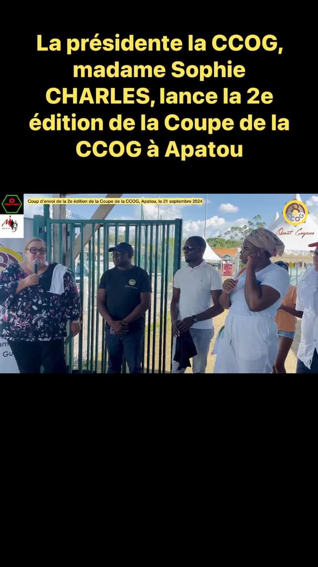 [CCOG]  #OuestGuyane : La présidente de la CCOG, madame Sophie CHARLES, lance la second…